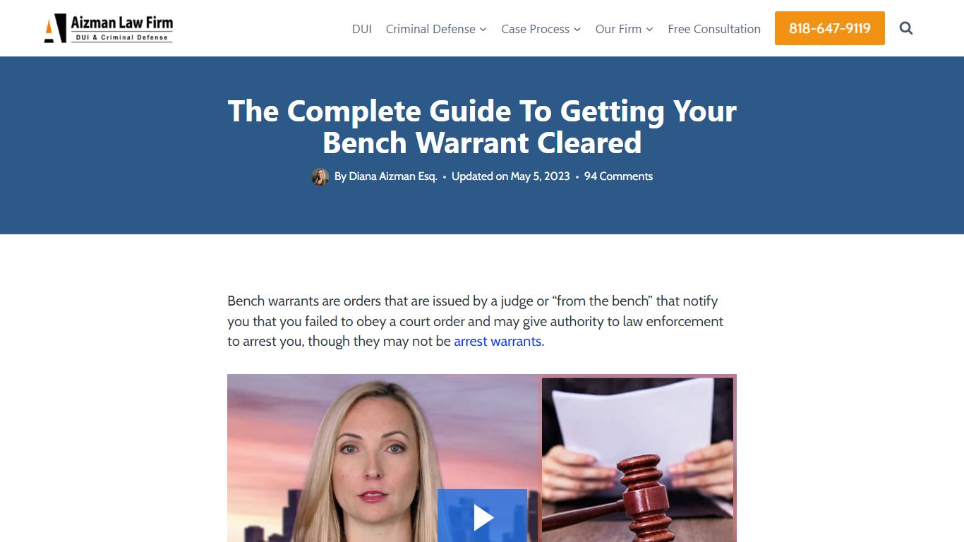 The Complete Guide To Getting Your Bench Warrant Cleared - Aizman Law Firm